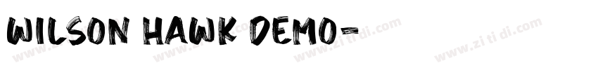 Wilson hawk demo字体转换